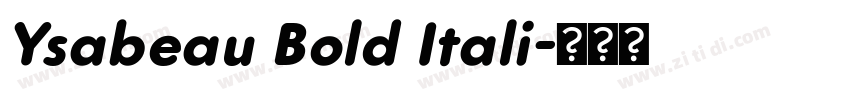 Ysabeau Bold Itali字体转换